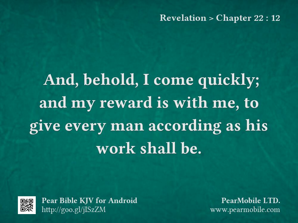 Revelation, Chapter 22:12